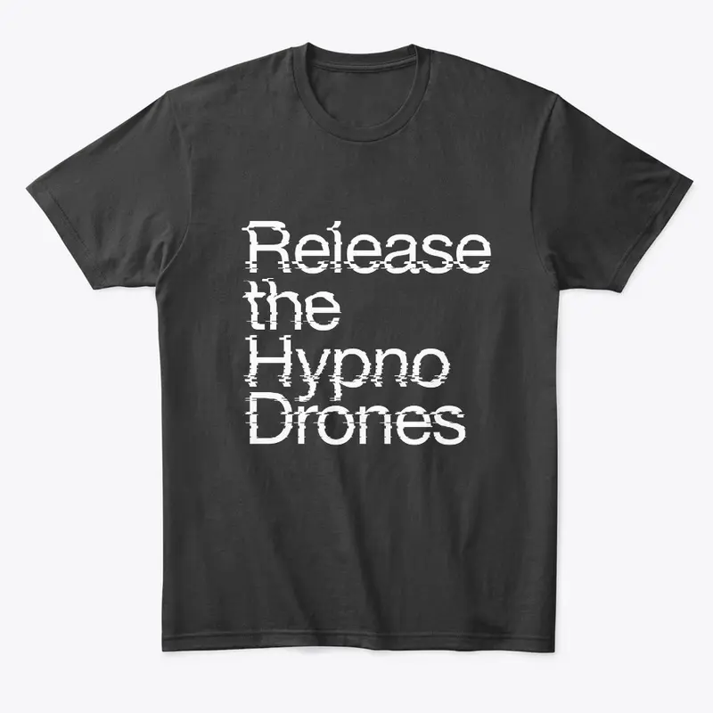 Release the HypnoDrones